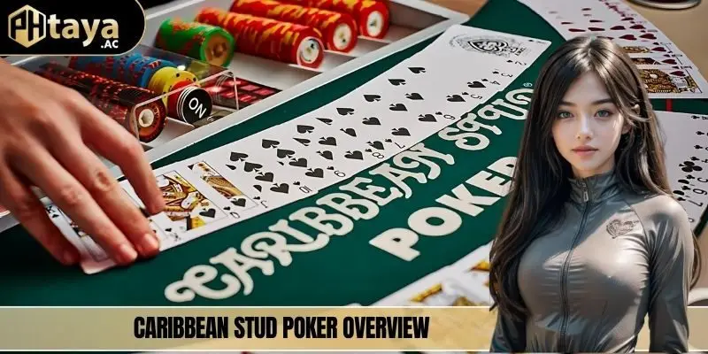 Overview Caribbean Stud Poker